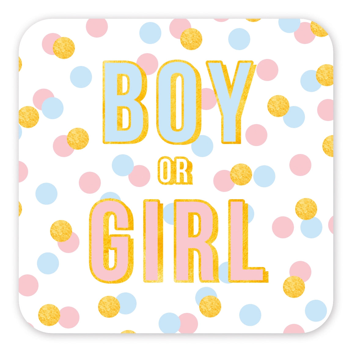 Boy or Girl? Baby Shower Coaster